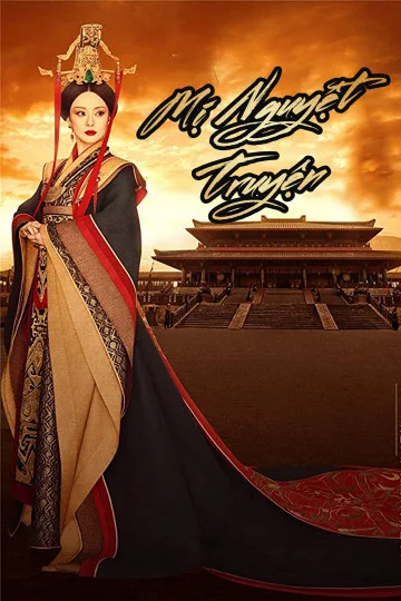 Mị Nguyệt Truyện The legend of Miyue