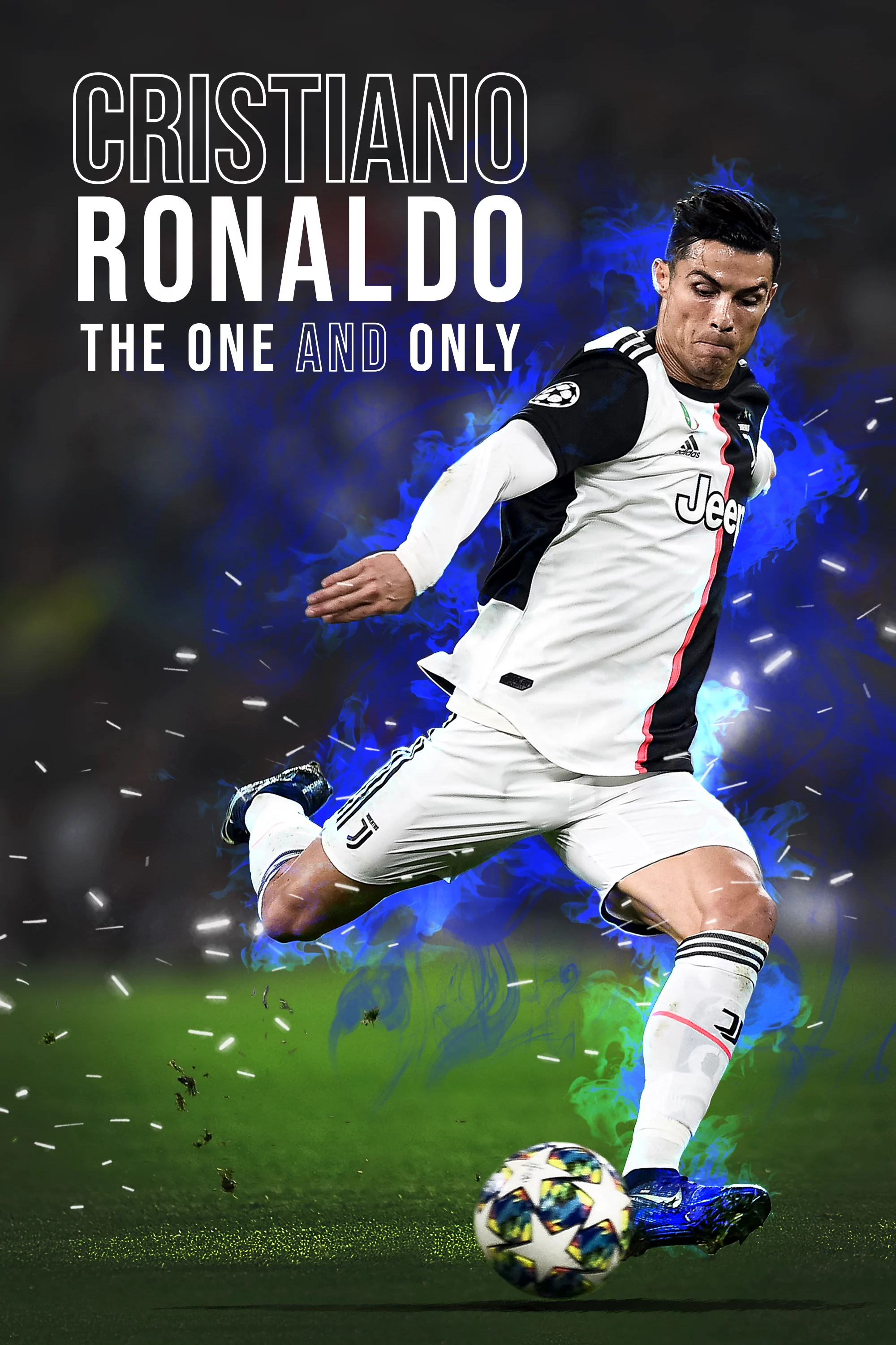 Bàn Chân Vàng: Cristiano Ronaldo Cristiano Ronaldo: The One and Only