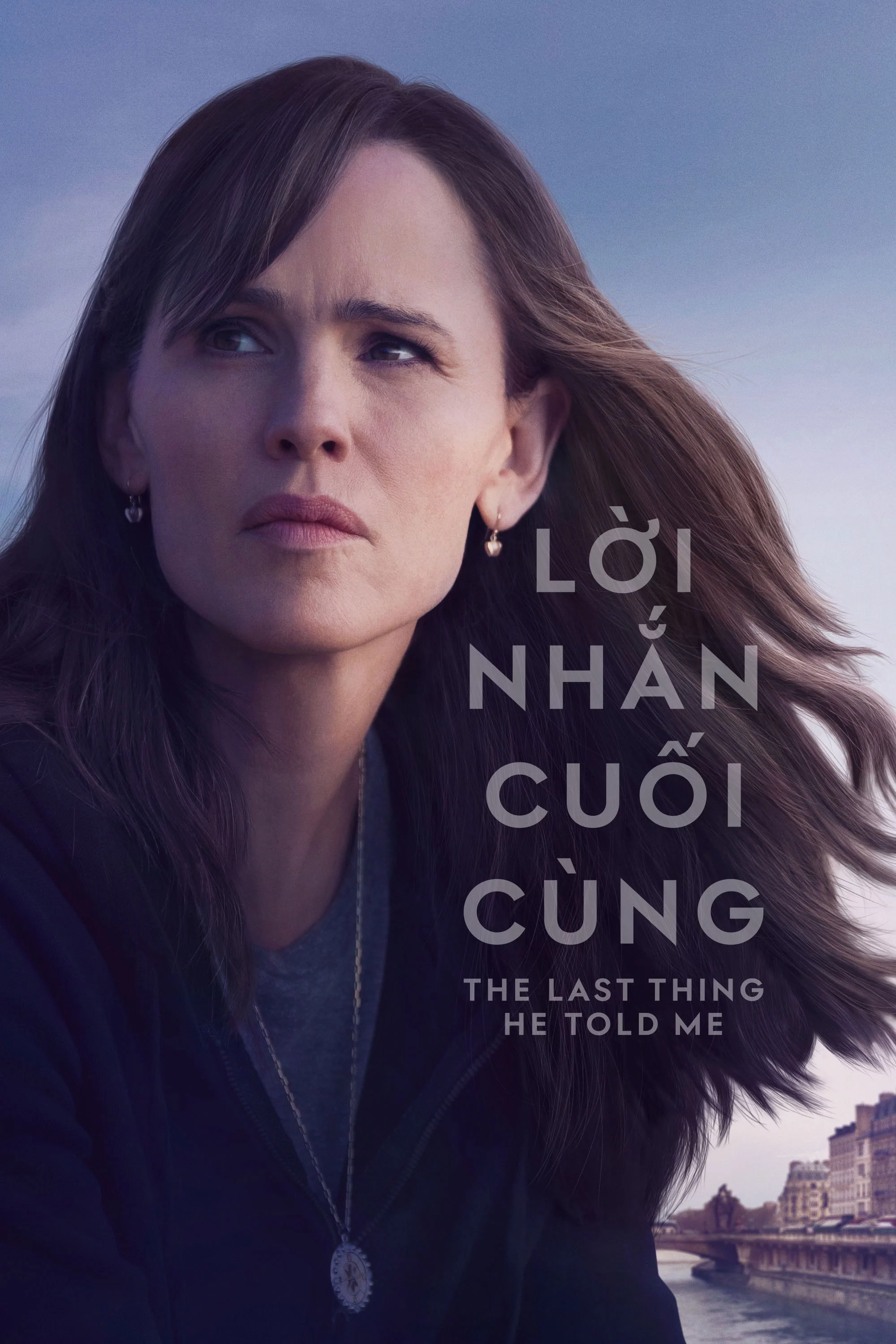 Lời Nhắn Cuối Cùng (Phần 2) The Last Thing He Told Me (Season 2)
