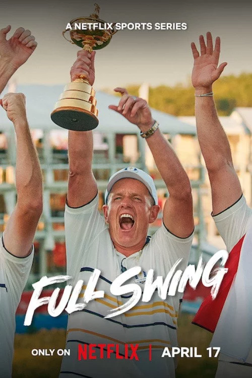 Full Swing: Những Tay Golf Chuyên Nghiệp (Phần 4) Full Swing (Season 4)